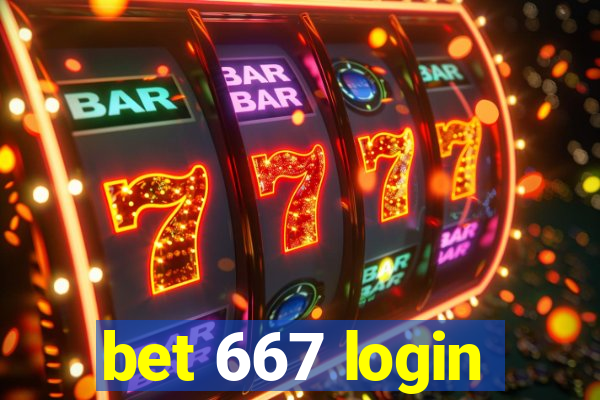 bet 667 login